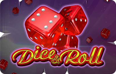 Dice & Roll